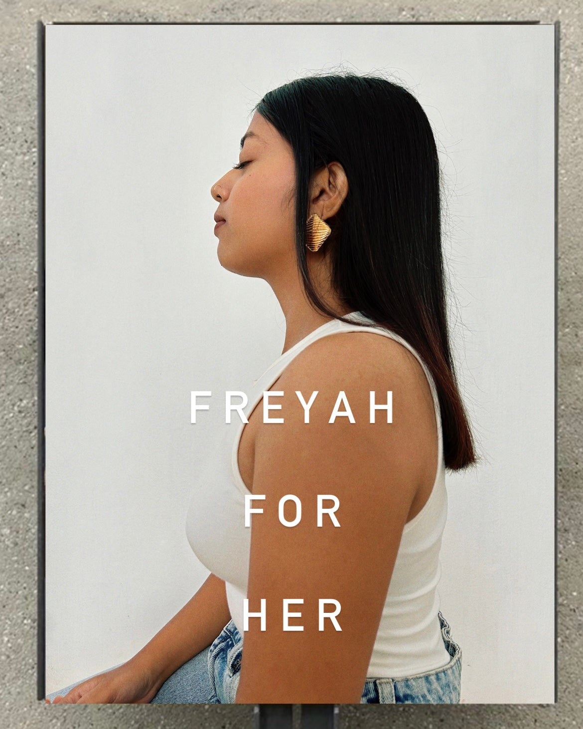 FREYAH FOR HER